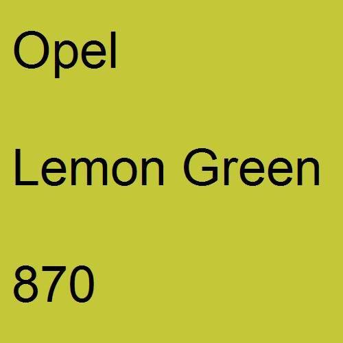 Opel, Lemon Green, 870.